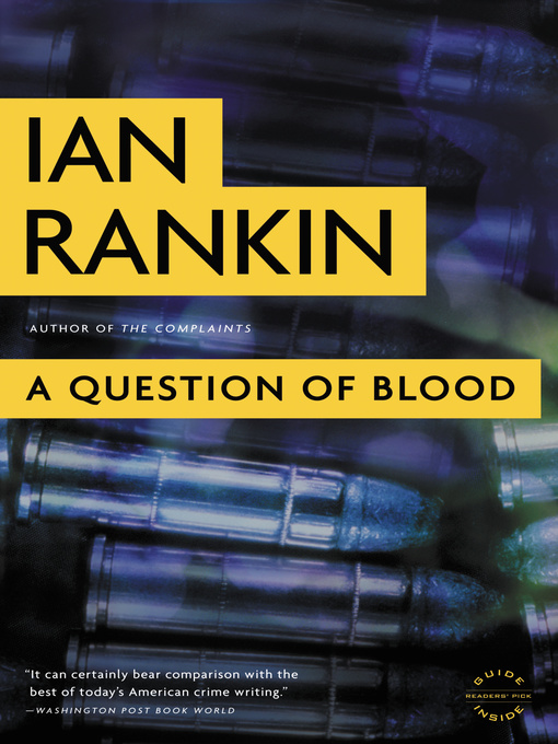 Title details for A Question of Blood by Ian Rankin - Available